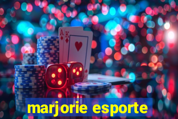 marjorie esporte